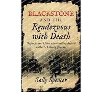 Blackstone and the Rendezvous with Death: 1 (The Blackstone Detective)