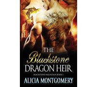 Blackstone Dragon Heir: Blackstone Mountain Book 1