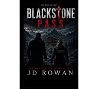 Blackstone Pass: 2 (The High Country Files)