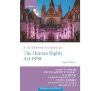 Blackstone's Guide to the Human Rights Act 1998