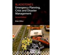 Blackstone's Emergency Planning, Crisis and Disaster Management