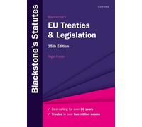 Blackstone's EU Treaties & Legislation