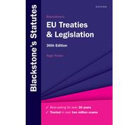 Blackstone's EU Treaties & Legislation by Author Unknown | Paperback | 2025