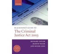 Blackstone's Guide to the Criminal Justice Act 2003