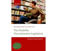 Blackstone's Guide to the Disability Discrimination Legislation