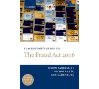 Blackstone's Guide to the Fraud Act 2006