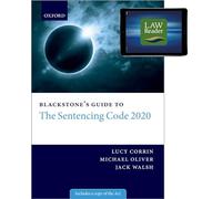 Blackstone's Guide to the Sentencing Code 2020 Digital Pack