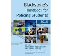 Blackstone's Handbook for Policing Students 2015