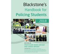 Blackstone's Handbook for Policing Students 2018
