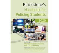 Blackstone's Handbook for Policing Students 2020
