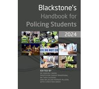 Blackstone's Handbook for Policing Students 2024