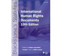 Blackstone's International Human Rights Documents (Blackstone's Statute Series)
