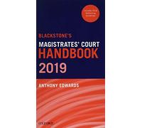 Blackstone's Magistrates' Court Handbook 2019