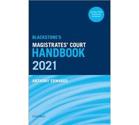 Blackstone's Magistrates' Court Handbook 2021