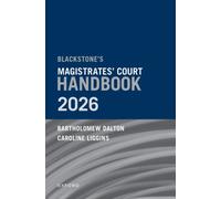 Blackstone's Magistrates' Court Handbook 2026