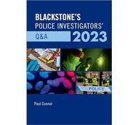 Blackstone's Police Investigators' Q&A 2023 (Blackstone's Police Manuals)