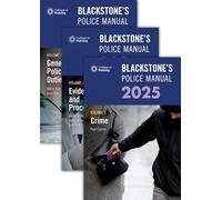 Blackstone's Police Manuals 2025 Three Volume Set