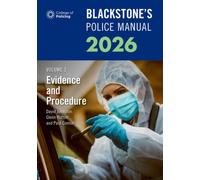 Blackstone's Police Manuals Volume 2: Evidence and Procedure