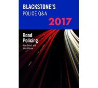 Blackstone's Police Q&A (Blackstone's Police Manuals)