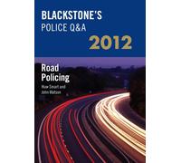 Blackstone's Police Q&A: Road Policing 2012