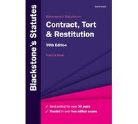 Blackstone's Statutes on Contract, Tort & Restitution (Blackstone's Statute Series)