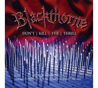 BLACKTHORNE - II-DON'T KILL THE THRILL (2CD DELUXE EDITION) 2 CD NEW