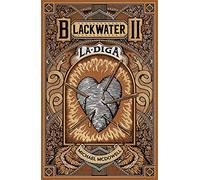 BLACKWATER II. LA DIGA