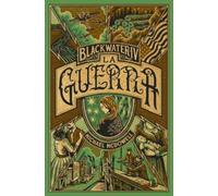 BLACKWATER IV. La guerra