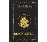 Blackwater (Serpents and Shadows)