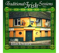 Blackwater - Traditional Irish Session Live 2 [Us Import]
