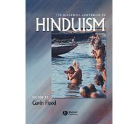 Blackwell Companion to Hinduism (Wiley Blackwell Companions to Religion)