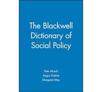 Blackwell Dictionary of Social Policy