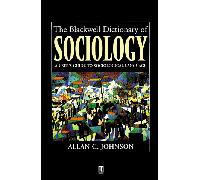 Blackwell Dictionary of Sociology: A User's Guide to Sociological Language