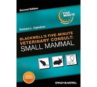 Blackwell's Five-Minute Veterinary Consult: Small Mammal