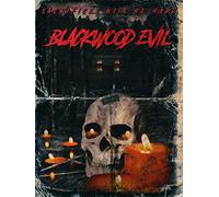 Blackwood Evil