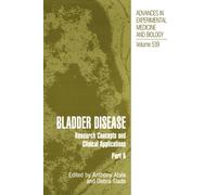 Bladder Disease : Research Concepts and Clinical Applications