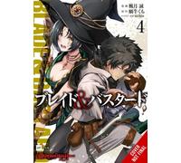 Blade & Bastard, Vol. 4 (manga)