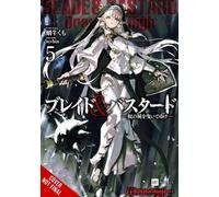 Blade & Bastard, Vol. 5 (light novel)
