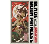 Blade of the Moon Princess, Vol. 1: (Blade of the Moon Princess 1)