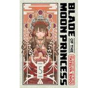 Blade of the Moon Princess, Vol. 5