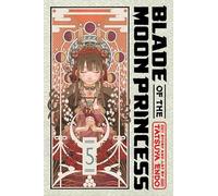 Blade of the Moon Princess, Vol. 5: (Blade of the Moon Princess 5)