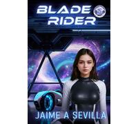 Blade Rider
