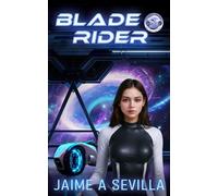 Blade Rider