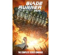 Blade Runner 2039: The Complete Series Omnibus