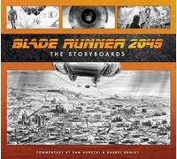 Blade Runner 2049: The Storyboard