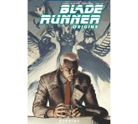 Blade Runner: Origins Vol. 3: Burning