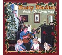 Bladen, Rusty - Feels Like Christmas
