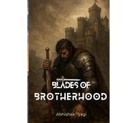 Blades of Brotherhood