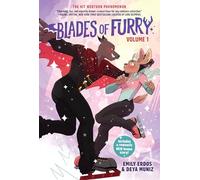 Blades of Furry (A Graphic Novel): Volume 1