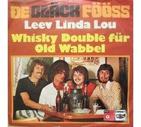 Bläck Fööss - Leev Linda Lou / Whisky Double Für Old Wabbel